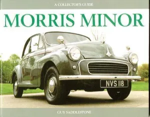 Morris Minor: A Collector'S Guide (Collector'S Guides)